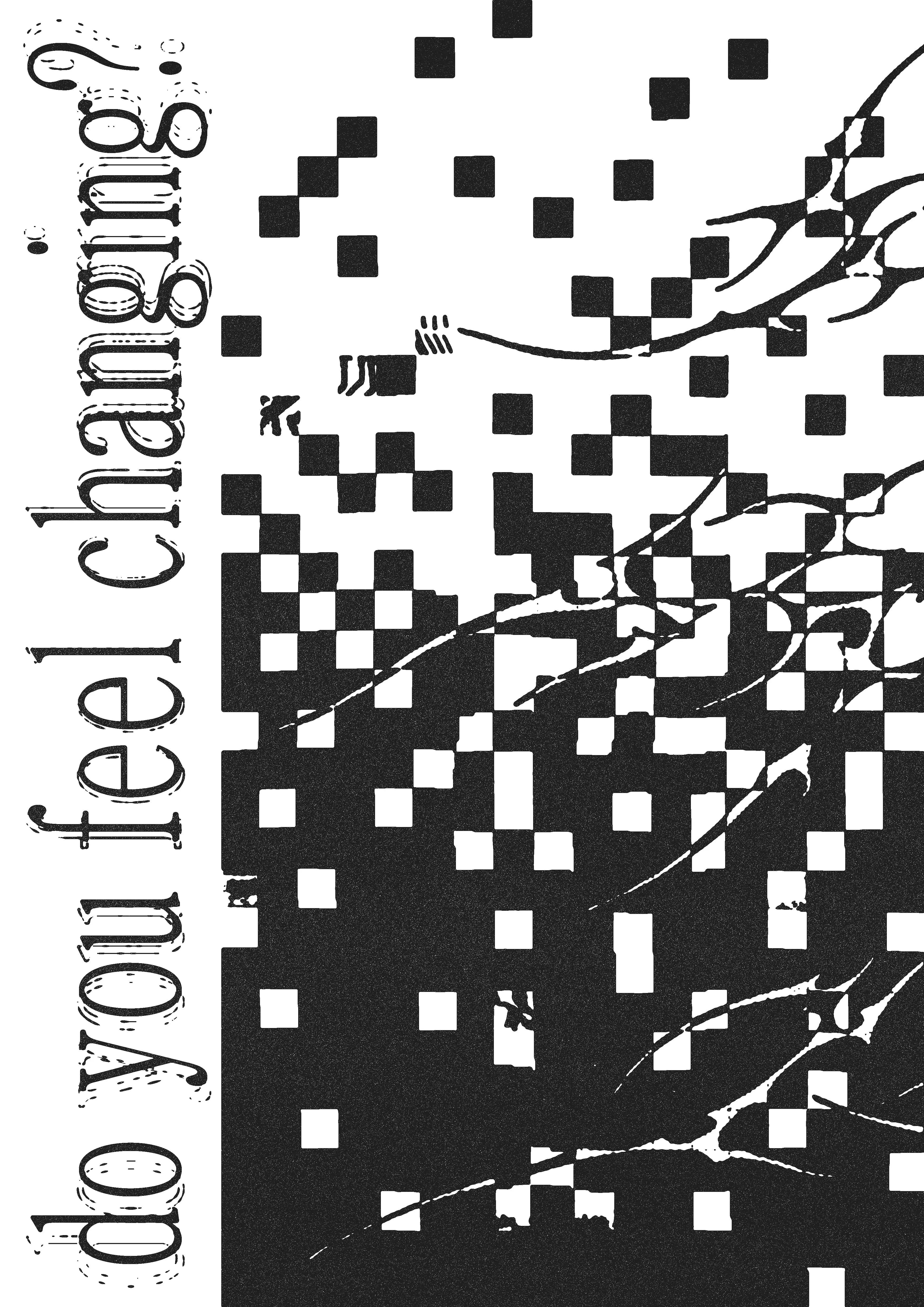 do you feel like changing?